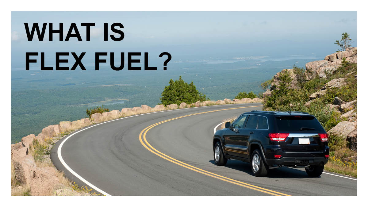 What is Flex Fuel?